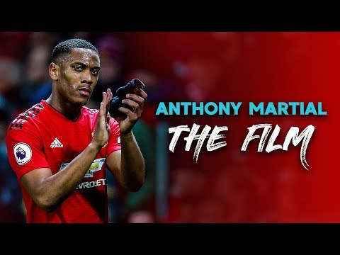 Anthony Martial - The Film