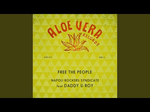 Free The People (feat. U-Roy)