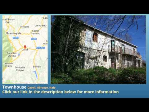 Townhouse for Sale in Casoli, Abruzzo, Italy on italianlife.today