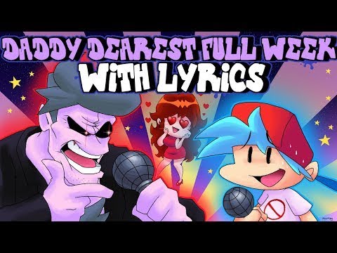 Daddy Dearest FULL WEEK WITH LYRICS By RecD mod