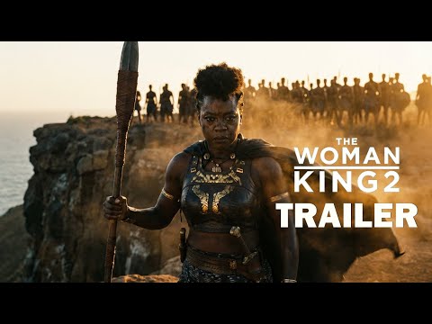 The Woman King 2 (2026) – First Trailer | Viola Davis, Lashana Lynch, Thuso Mbedu