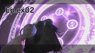 帰ってきた最強魔法兵器 [ NieR Replicant ver.1.22474487139... 実況 Ep.ex02 ] [超絶ネタバレ注意]