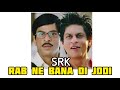 SRK Rab Ne Bana Di Jodi Edit Status Awesome Adi