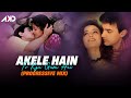 Akele Hain To Kya Gum Hai Progressive Mix DJ AKD QSQT Udit Narayan Alka Y Car Music 2025