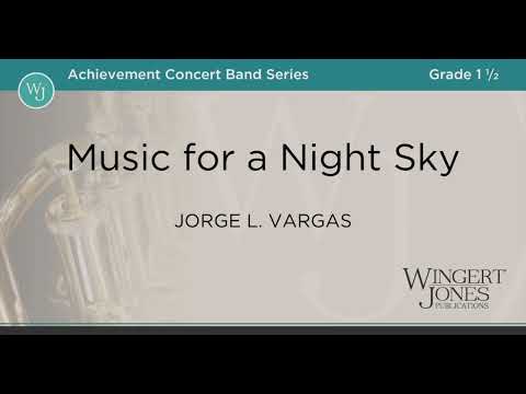 Music For a Night Sky - Jorge L.  Vargas