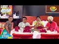 Taarak Mehta Ka Ooltah Chashmah Episode 2705 Full Episode