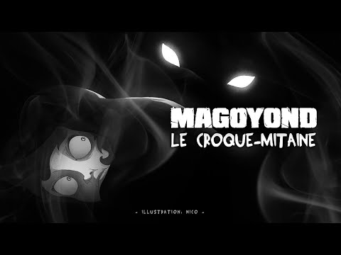 MAGOYOND - Le Croque-mitaine (Lyric Video)