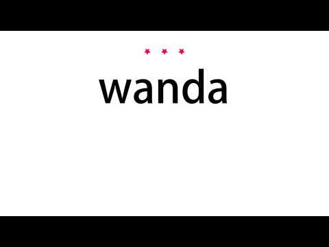 How to pronounce wanda - Vocab Today