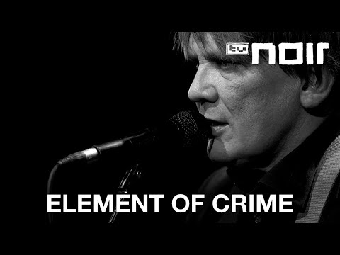 Element of Crime - Weißes Papier (live bei TV Noir)