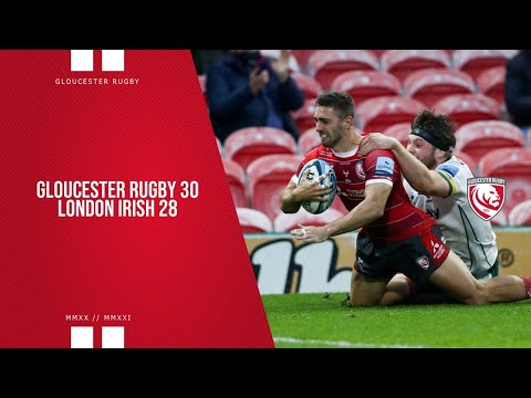 Highlights | Gloucester Rugby 30 - 28 London Irish
