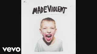 Made Violent - On My Own video
