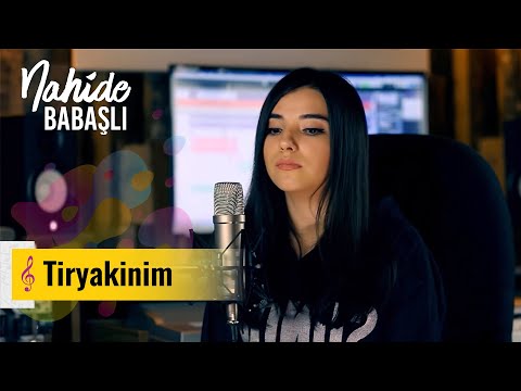 Nahide Babashlı - Tiryakinim (Cover)