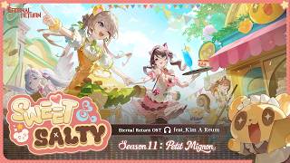 ETERNAL RETURN ：Sweet & Salty (feat. Kim A Reum)