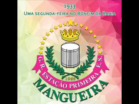 Mangueira 1933 - Uma segunda-feira no Bonfim da Bahia