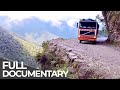 World’s Most Dangerous Roads | Bolivia - The Road to Death in the Andes | Free Documentary - Free Documentary World’s Most Dangerous Roads | Bolivia - The Road to Death in the Andes | Free Documentary