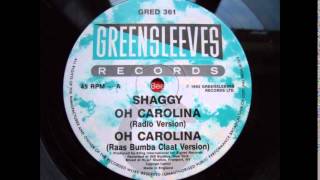 shaggy - oh carolina - rass bumba claat version
