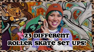 What is your roller skate setup?