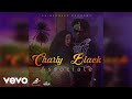 Charly Black Associate Official Audio