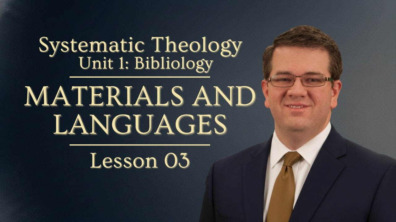 Adult Bible Class  |  Lesson 003  |  Materials And Languages