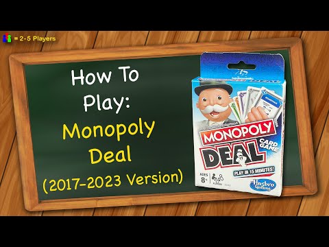 How to play Monopoly Deal (2017-2023 Version)