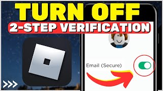 How to TURN OFF 2-Step Verification on Roblox (2023)