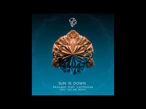 BRAGKEN feat. CATMOONK - Sun Is Down (Extended Mix)