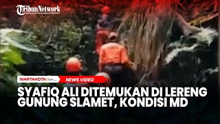 Download lagu Kronologi Hilangnya Syafiq Ali, Hingga Ditemukan Meninggal di Lereng Gunung Slamet mp3