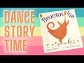 Brontorina - Read Aloud - Dance Story Time