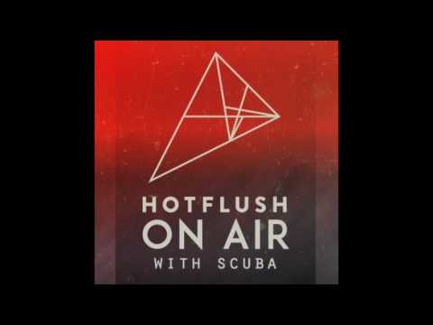 Hotflush On Air - Episode 7