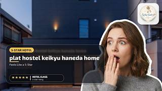 plat hostel keikyu haneda home - Feels Like a 5-Star | Tokyo, Japan🏨