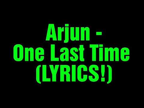Arjun...One last...Time....official lyric video..new song by arjun 2019..