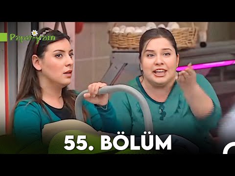 Papatyam 55. Bölüm