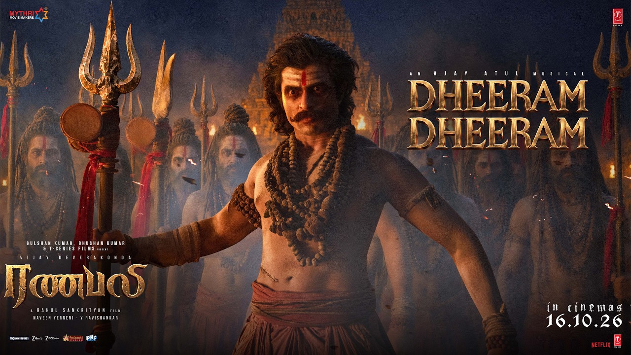 Dheeram Dheeram | Ranabaali |Tamil Lyrical |Vijay Deverakonda |Rashmika |Rahul Sankrityan |Ajay Atul