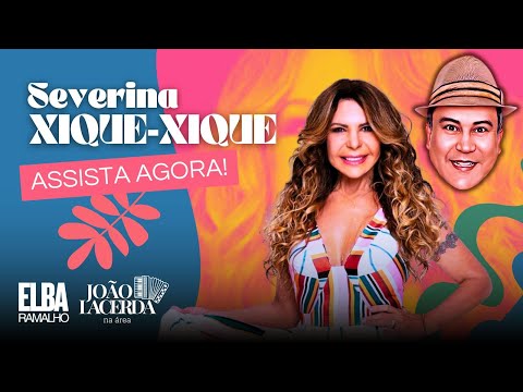 Elba Ramalho homenageia Genival Lacerda - São João de Campina Grande 2021 Ft. João Lacerda