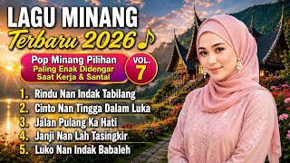Download lagu Lagu Minang Terbaru 2026 🎵 Pop Minang Pilihan Paling Enak Didengar Saat Kerja & Santai Vol.7 mp3