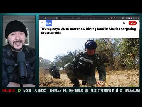 Trump Says US WILL ATTACK MEXICO, Take Out Cartels | Tim Pool