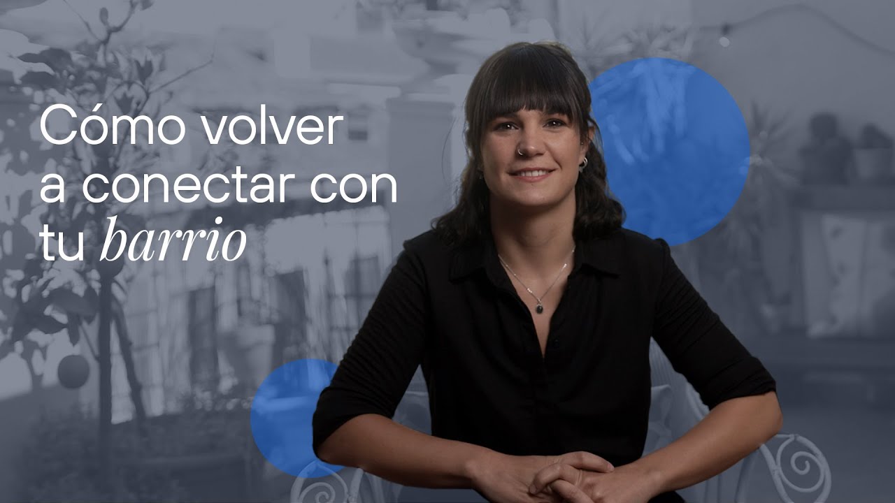 Sonia Alonso: La importancia de recuperar los vínculos afectivos | #MejorConectados