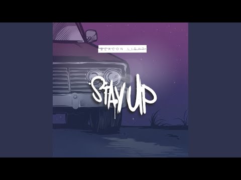 Stay Up