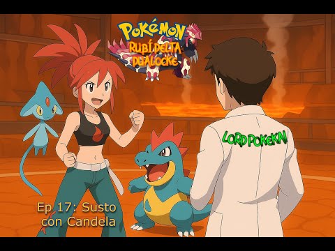 Susto con Candela. Pokémon Rubí Delta Dualocke Ep 17. #pokemon #pokemonrubiomega