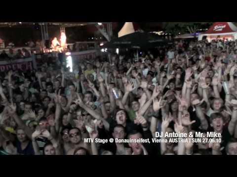 DJ Antoine & Mr. Mike - Live on MTV Stage @ Donauinselfest, Vienna (AT) | SUN 27.06.2010