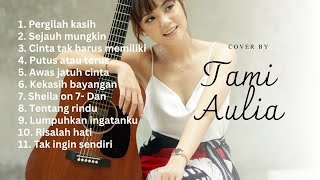 Download lagu ACUSTIC TERBAIK 2025 - TAMI AULIA FULL ALBUM #acusticmusic mp3
