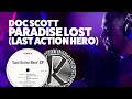 Doc Scott - Paradise Lost (Last Action Hero)