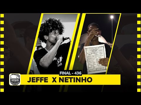 Jeffe x Netinho | Batalha do Museu 436 (Final) 🔥