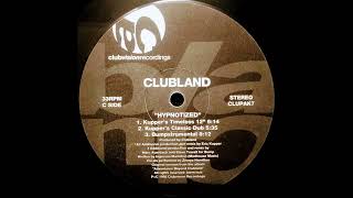 Clubland - Hypnotized (Kupper's Classic Dub)