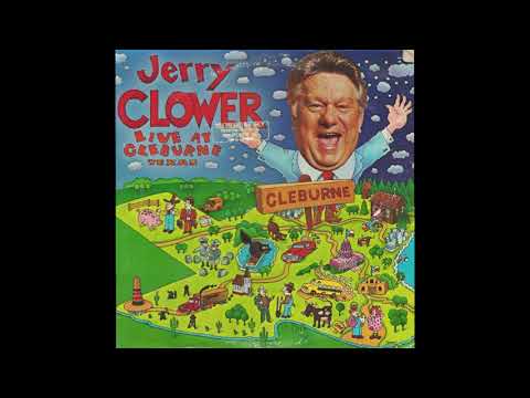 Jerry Clower- Live At Cleburne, TX  (1983)