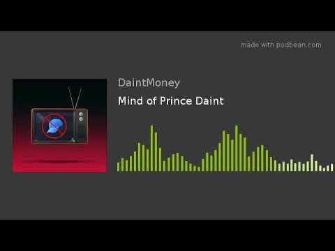 Mind of Prince Daint