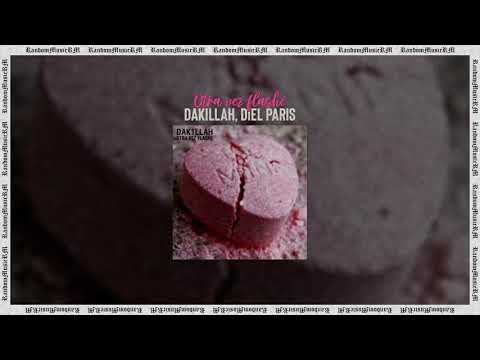 Dakillah, Diel Paris - Otra vez flashé | Audio