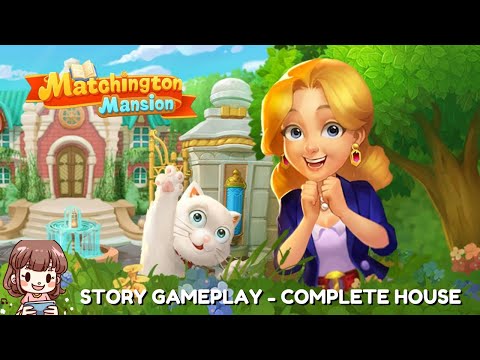 Matchington Mansion Story Gameplay | Full Complete House | All Rooms 🏡