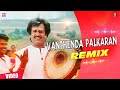 Vanthenda Paalkaran Remix Rajinikanth DJ Video Dance Mix Annamalai