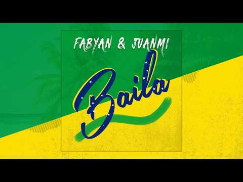 Fabyan & Juanmi - Baila